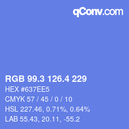 カラーコード: RGB 99.3 126.4 229 | qconv.com
