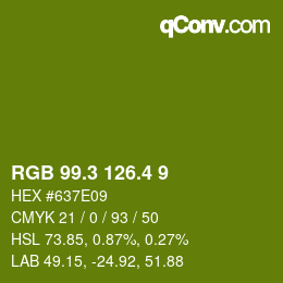 カラーコード: RGB 99.3 126.4 9 | qconv.com