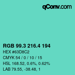 カラーコード: RGB 99.3 216.4 194 | qconv.com
