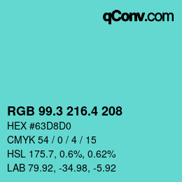 カラーコード: RGB 99.3 216.4 208 | qconv.com
