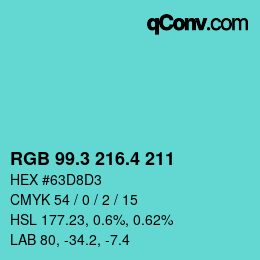 カラーコード: RGB 99.3 216.4 211 | qconv.com