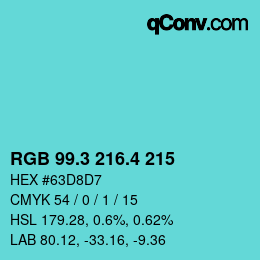 カラーコード: RGB 99.3 216.4 215 | qconv.com