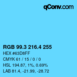 カラーコード: RGB 99.3 216.4 255 | qconv.com