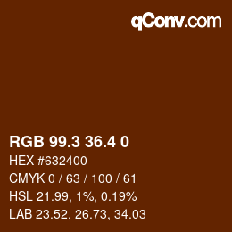 カラーコード: RGB 99.3 36.4 0 | qconv.com