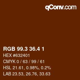カラーコード: RGB 99.3 36.4 1 | qconv.com