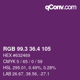 カラーコード: RGB 99.3 36.4 105 | qconv.com