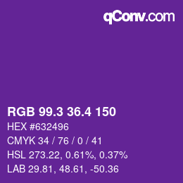 カラーコード: RGB 99.3 36.4 150 | qconv.com