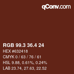 カラーコード: RGB 99.3 36.4 24 | qconv.com