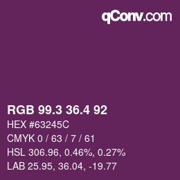 カラーコード: RGB 99.3 36.4 92 | qconv.com