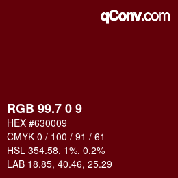 カラーコード: RGB 99.7 0 9 | qconv.com