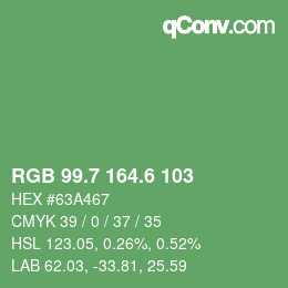 カラーコード: RGB 99.7 164.6 103 | qconv.com