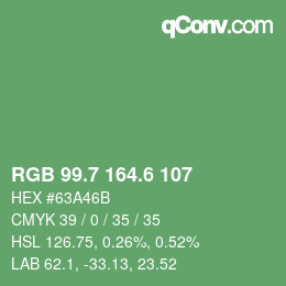 カラーコード: RGB 99.7 164.6 107 | qconv.com