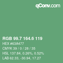 カラーコード: RGB 99.7 164.6 119 | qconv.com