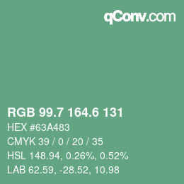 カラーコード: RGB 99.7 164.6 131 | qconv.com