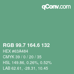 カラーコード: RGB 99.7 164.6 132 | qconv.com