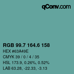 カラーコード: RGB 99.7 164.6 158 | qconv.com