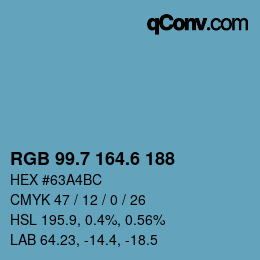 カラーコード: RGB 99.7 164.6 188 | qconv.com