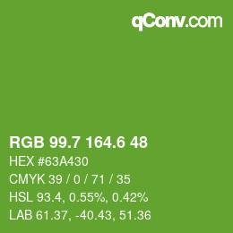 カラーコード: RGB 99.7 164.6 48 | qconv.com