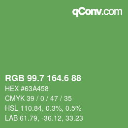 カラーコード: RGB 99.7 164.6 88 | qconv.com