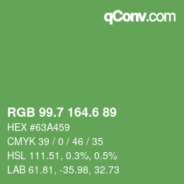 カラーコード: RGB 99.7 164.6 89 | qconv.com