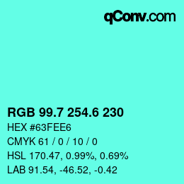 カラーコード: RGB 99.7 254.6 230 | qconv.com