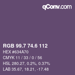 カラーコード: RGB 99.7 74.6 112 | qconv.com