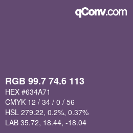 カラーコード: RGB 99.7 74.6 113 | qconv.com