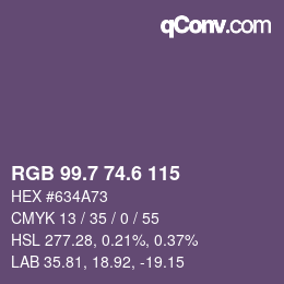 カラーコード: RGB 99.7 74.6 115 | qconv.com
