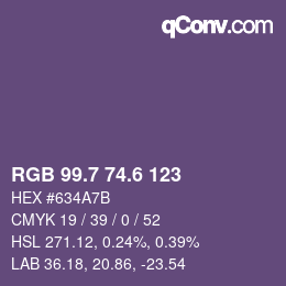 カラーコード: RGB 99.7 74.6 123 | qconv.com