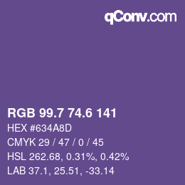 カラーコード: RGB 99.7 74.6 141 | qconv.com