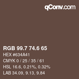 カラーコード: RGB 99.7 74.6 65 | qconv.com