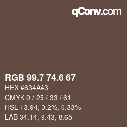 カラーコード: RGB 99.7 74.6 67 | qconv.com
