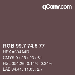 カラーコード: RGB 99.7 74.6 77 | qconv.com