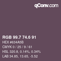 カラーコード: RGB 99.7 74.6 91 | qconv.com