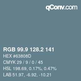 Color code: RGB 99.9 128.2 141 | qconv.com
