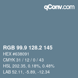 Color code: RGB 99.9 128.2 145 | qconv.com