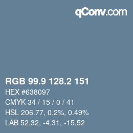 カラーコード: RGB 99.9 128.2 151 | qconv.com