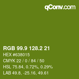 カラーコード: RGB 99.9 128.2 21 | qconv.com