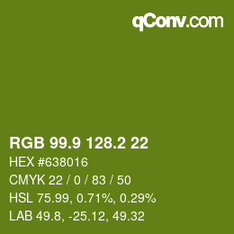 カラーコード: RGB 99.9 128.2 22 | qconv.com