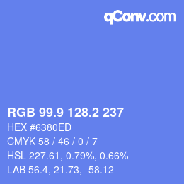 カラーコード: RGB 99.9 128.2 237 | qconv.com