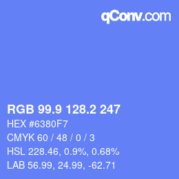 カラーコード: RGB 99.9 128.2 247 | qconv.com
