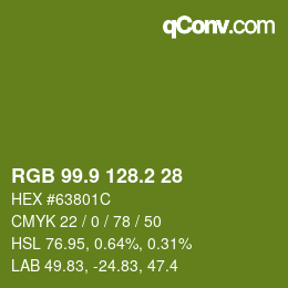 カラーコード: RGB 99.9 128.2 28 | qconv.com