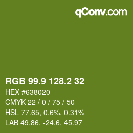 カラーコード: RGB 99.9 128.2 32 | qconv.com