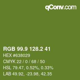 カラーコード: RGB 99.9 128.2 41 | qconv.com