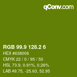 カラーコード: RGB 99.9 128.2 6 | qconv.com