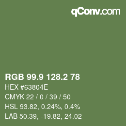 カラーコード: RGB 99.9 128.2 78 | qconv.com