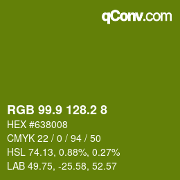 カラーコード: RGB 99.9 128.2 8 | qconv.com