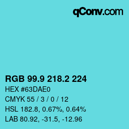 カラーコード: RGB 99.9 218.2 224 | qconv.com