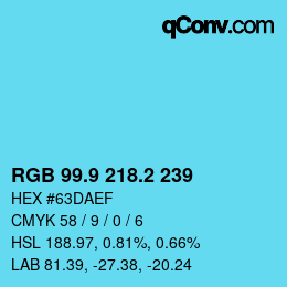 カラーコード: RGB 99.9 218.2 239 | qconv.com