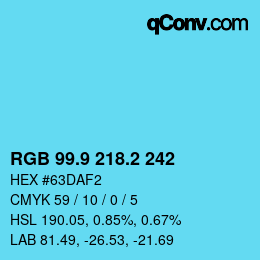 Color code: RGB 99.9 218.2 242 | qconv.com